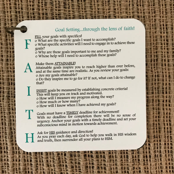 Goal setting through the lens of faith card. This card takes the word faith and gives the reader a simple goal setting process using each letter in the word faith.