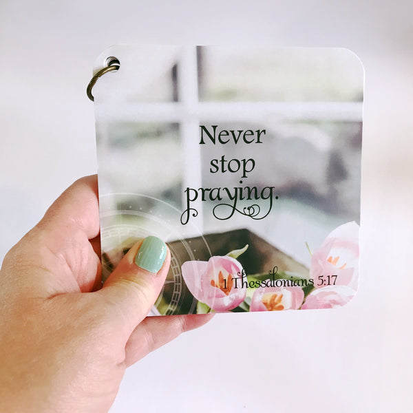 Scripture card of 1 Thessalonians 5:17 from the praying your way through scripture devotional card set.
